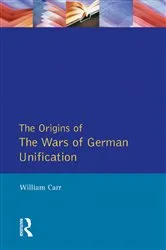 Book cover of The Origins of the Wars of German Unification by William Carr