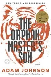 Book cover of The Orphan Master's Son by Adam Johnson