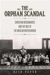 Book cover of The Orphan Scandal by Beth Baron
