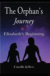 Book cover of The Orphan's Journey by Camille Jeffers