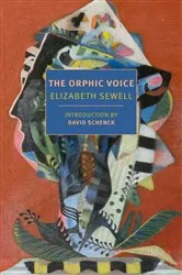 Book cover of The Orphic Voice by Elizabeth Sewell
