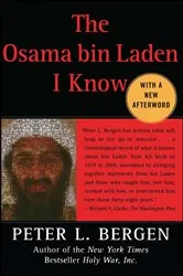 Book cover of The Osama bin Laden I Know by Peter L. Bergen