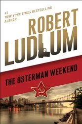 Book cover of The Osterman Weekend by Robert Ludlum