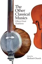 Book cover of The Other Classical Musics by Michael Church