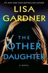 Book cover of The Other Daughter by Lisa Gardner