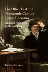 Book cover of The Other East and Nineteenth-Century British Literature by T. McLean