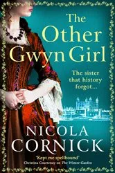 Book cover of The Other Gwyn Girl by Nicola Cornick