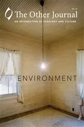 Book cover of The Other Journal: Environment by The Other Journal