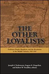 Book cover of The Other Loyalists by Joseph S. Tiedemann
