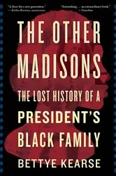 Book cover of The Other Madisons by Bettye Kearse