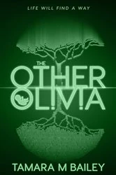 Book cover of The Other Olivia by Tamara M Bailey