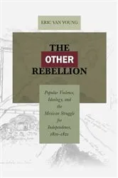 Book cover of The Other Rebellion by Eric Van Young