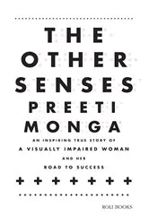 Book cover of The Other Senses: An Inspiring True Story of a Visually Impaired by Unknown