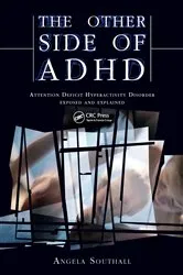 Book cover of The Other Side of ADHD by Angela Southall