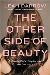 Book cover of The Other Side of Beauty by Leah Darrow