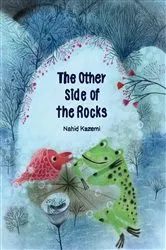 Book cover of The Other Side of the Rocks by Nahid Kazemi