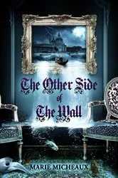 Book cover of The Other Side of the Wall by Amy Ephron