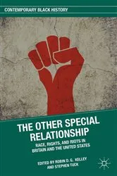 Book cover of The Other Special Relationship by R. Kelley