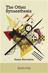 Book cover of The Other Synaesthesia by Susan Bernstein