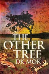 Book cover of The Other Tree by DK Mok