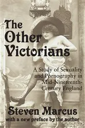 Book cover of The Other Victorians by Steven Marcus