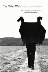 Book cover of The Other Walk by Sven Birkerts