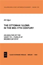 Book cover of The Ottoman 'ulema in the Mid-17th Century by Ali Ugur