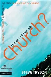 Book cover of The Out of Bounds Church? by Steve Taylor