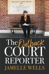 Book cover of The Outback Court Reporter by Unknown