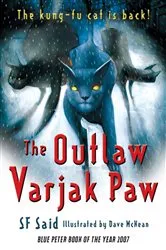 Book cover of The Outlaw Varjak Paw by SF Said