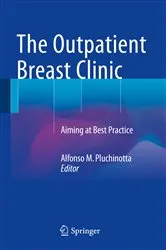 Book cover of The Outpatient Breast Clinic by Alfonso M. Pluchinotta