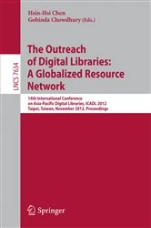 Book cover of The Outreach of Digital Libraries: A Globalized Resource Network by Hsin-Hsi Chen