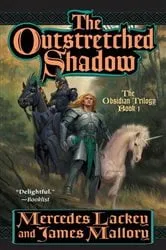 Book cover of The Outstretched Shadow by Mercedes Lackey