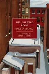 Book cover of The Outward Room by Millen Brand
