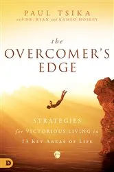Book cover of The Overcomer's Edge by Paul Tsika