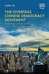 Book cover of The Overseas Chinese Democracy Movement by Jie Chen