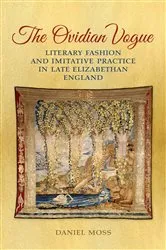 Book cover of The Ovidian Vogue by Daniel D. Moss