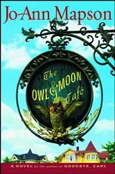 Book cover of The Owl & Moon Cafe by Jo-Ann Mapson