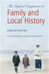 Book cover of The Oxford Companion to Family and Local History (2nd ed.) by David Hey
