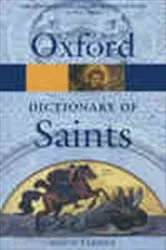 Book cover of The Oxford Dictionary of Saints by David Hugh Farmer