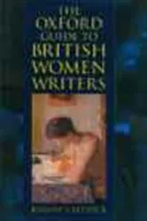 Book cover of The Oxford Guide to British Women Writers by Joanne Shattock