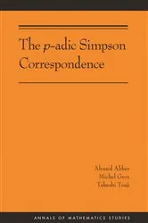 Book cover of The p-adic Simpson Correspondence by Ahmed Abbes