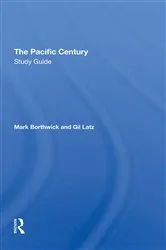 Book cover of The Pacific Century Study Guide by Mark Borthwick