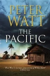 Book cover of The Pacific: The Papua Series 3 by Peter Watt