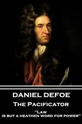 Book cover of The Pacificator by Daniel Defoe
