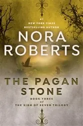 Book cover of The Pagan Stone by Nora Roberts