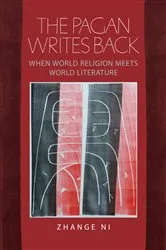 Book cover of The Pagan Writes Back by Zhange Ni