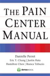 Book cover of The Pain Center Manual by Eric Chang