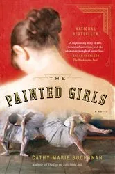 Book cover of The Painted Girls by Cathy Marie Buchanan
