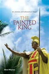 Book cover of The Painted King by Glenn Wharton